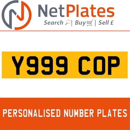 Y999 COP PERSONALISED PRIVATE CHERISHED DVLA NUMBER PLATE For Sale
