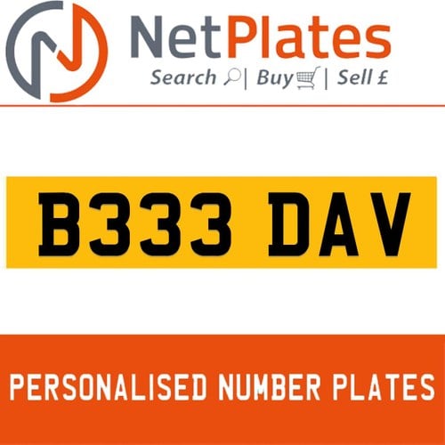 B333 DAV PERSONALISED PRIVATE CHERISHED DVLA NUMBER PLATE For Sale