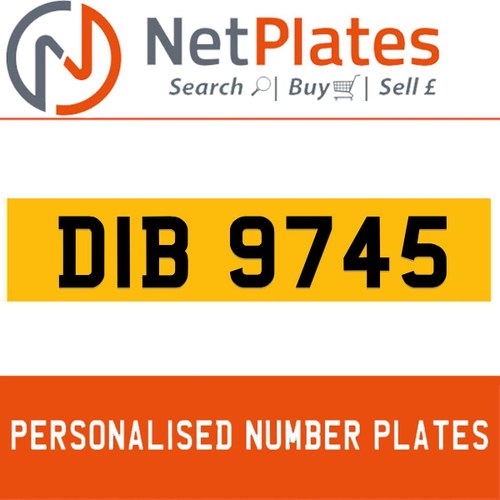DIB 9745 PERSONALISED PRIVATE CHERISHED DVLA NUMBER PLATE For Sale
