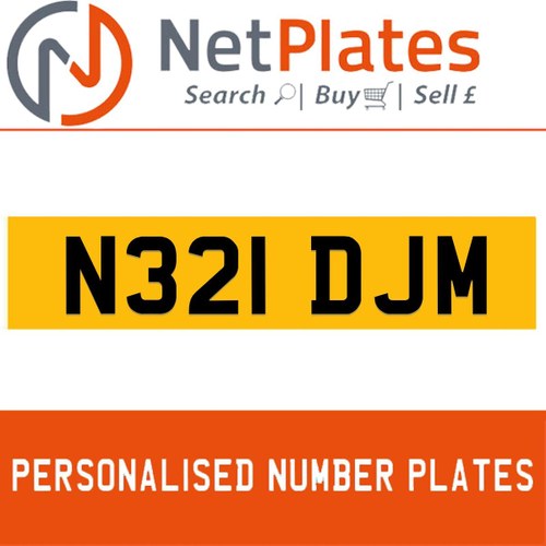 N321 DJM PERSONALISED PRIVATE CHERISHED DVLA NUMBER PLATE For Sale