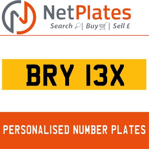 BRY 13X PERSONALISED PRIVATE CHERISHED DVLA NUMBER PLATE For Sale