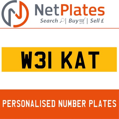 W31 KAT PERSONALISED PRIVATE CHERISHED DVLA NUMBER PLATE For Sale
