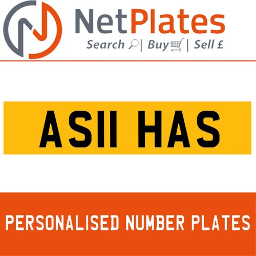 AS11 HAS PERSONALISED PRIVATE CHERISHED DVLA NUMBER PLATE For Sale
