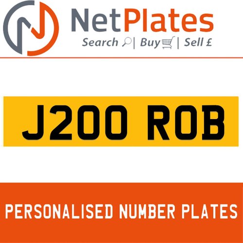 J200 ROB PERSONALISED PRIVATE CHERISHED DVLA NUMBER PLATE For Sale