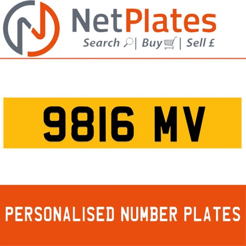 9816 MV PERSONALISED PRIVATE CHERISHED DVLA NUMBER PLATE For Sale