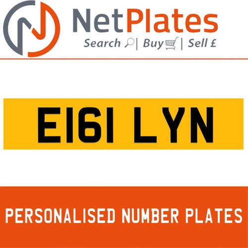 E161 LYN PERSONALISED PRIVATE CHERISHED DVLA NUMBER PLATE For Sale