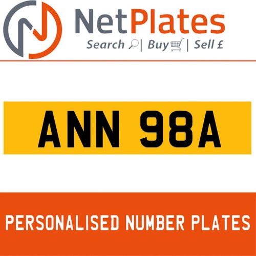 ANN 98A PERSONALISED PRIVATE CHERISHED DVLA NUMBER PLATE In vendita