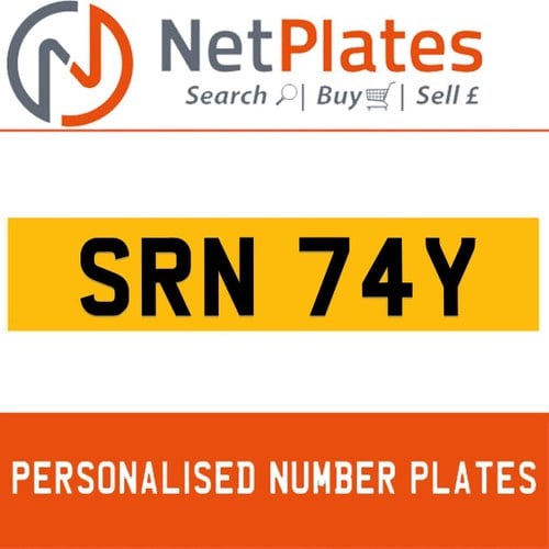SRN 74Y PERSONALISED PRIVATE CHERISHED DVLA NUMBER PLATE For Sale