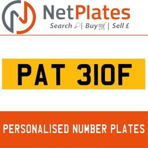 PAT 310F PERSONALISED PRIVATE CHERISHED DVLA NUMBER PLATE For Sale