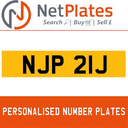 NJP 21J PERSONALISED PRIVATE CHERISHED DVLA NUMBER PLATE For Sale