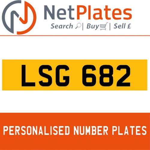 LSG 682 PERSONALISED PRIVATE CHERISHED DVLA NUMBER PLATE In vendita