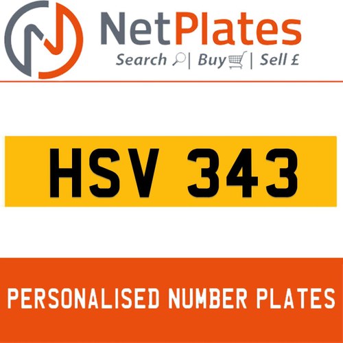 HSV 343 PERSONALISED PRIVATE CHERISHED DVLA NUMBER PLATE For Sale