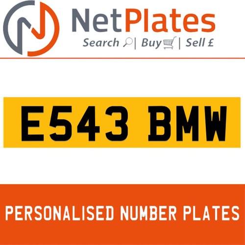 E543 BMW PERSONALISED PRIVATE CHERISHED DVLA NUMBER PLATE In vendita