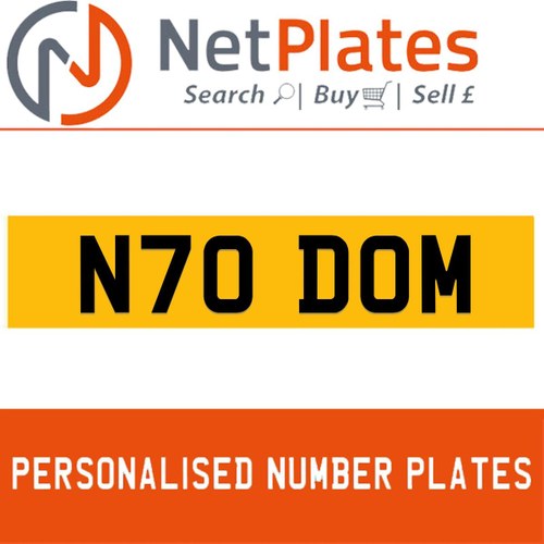 N70 DOM PERSONALISED PRIVATE CHERISHED DVLA NUMBER PLATE For Sale