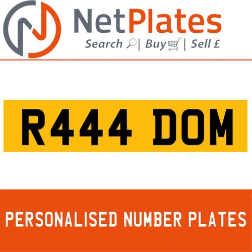 R444 DOM PERSONALISED PRIVATE CHERISHED DVLA NUMBER PLATE In vendita