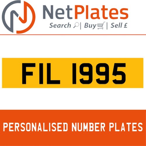FIL 1995 PERSONALISED PRIVATE CHERISHED DVLA NUMBER PLATE For Sale