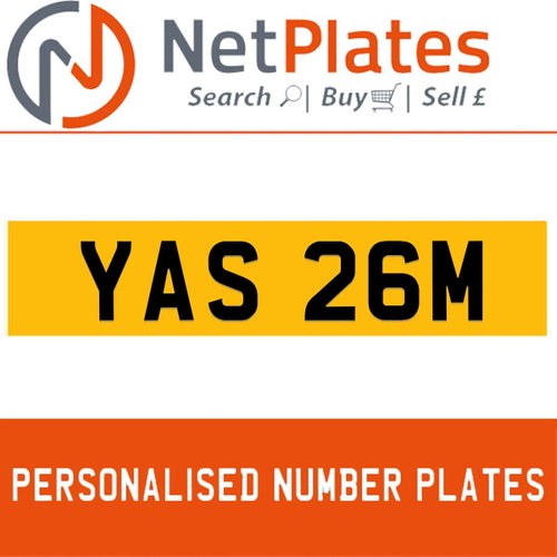 YAS 26M PERSONALISED PRIVATE CHERISHED DVLA NUMBER PLATE In vendita