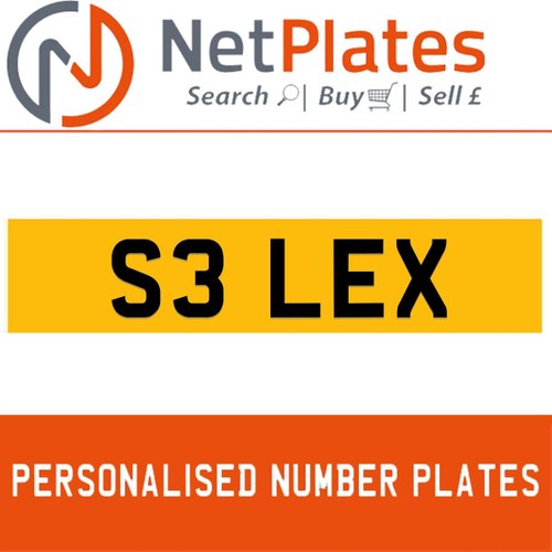 S3 LEX PERSONALISED PRIVATE CHERISHED DVLA NUMBER PLATE For Sale
