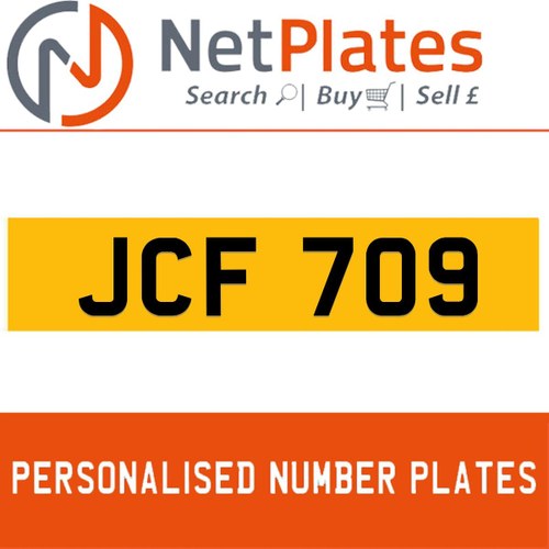JCF 709 PERSONALISED PRIVATE CHERISHED DVLA NUMBER PLATE For Sale