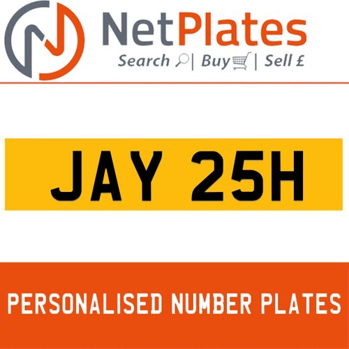 JAY 25H PERSONALISED PRIVATE CHERISHED DVLA NUMBER PLATE In vendita