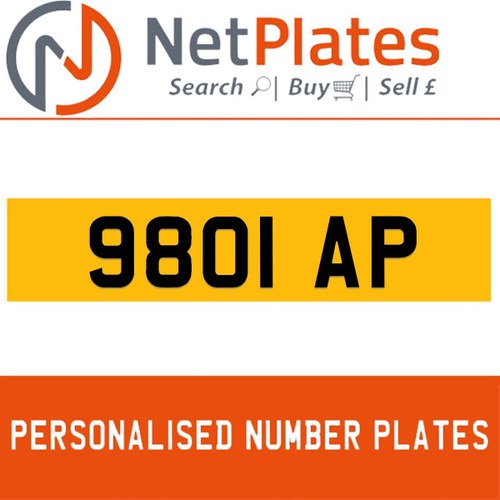 9801 AP PERSONALISED PRIVATE CHERISHED DVLA NUMBER PLATE For Sale