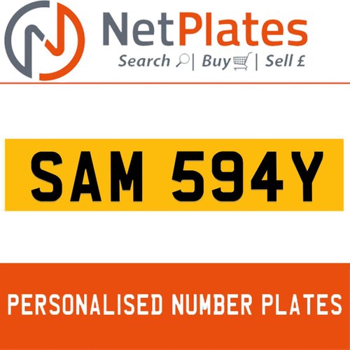SAM 594Y PERSONALISED PRIVATE CHERISHED DVLA NUMBER PLATE For Sale