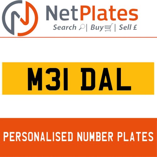 M31 DAL PERSONALISED PRIVATE CHERISHED DVLA NUMBER PLATE For Sale