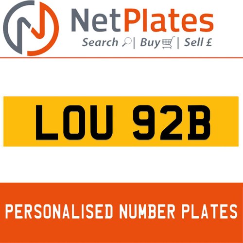 LOU 92B PERSONALISED PRIVATE CHERISHED DVLA NUMBER PLATE In vendita