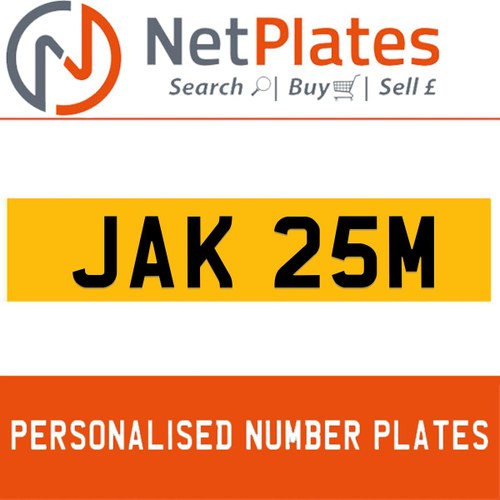JAK 25M PERSONALISED PRIVATE CHERISHED DVLA NUMBER PLATE For Sale