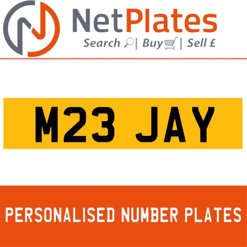 M23 JAY PERSONALISED PRIVATE CHERISHED DVLA NUMBER PLATE In vendita