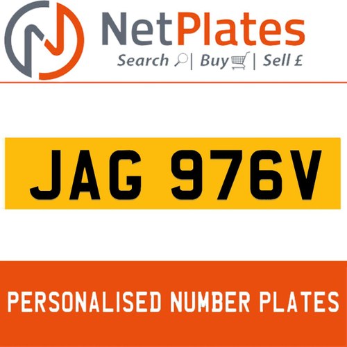 JAG 976V PERSONALISED PRIVATE CHERISHED DVLA NUMBER PLATE For Sale
