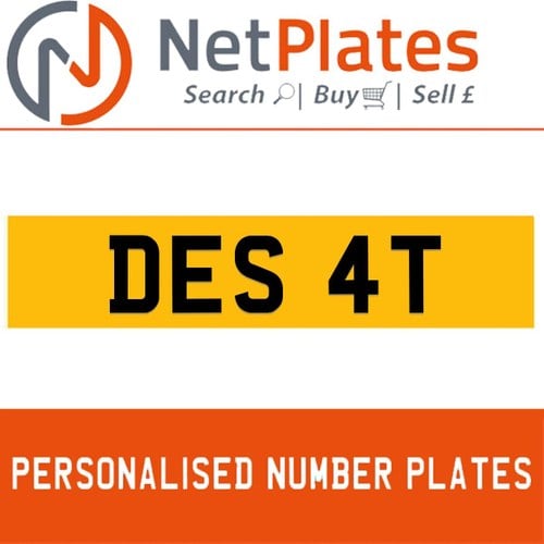 DES 4T PERSONALISED PRIVATE CHERISHED DVLA NUMBER PLATE In vendita