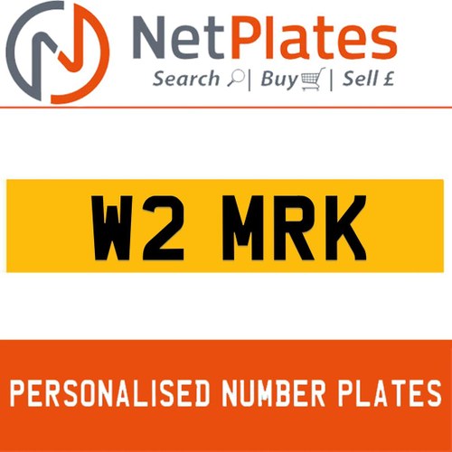 W2 MRK PERSONALISED PRIVATE CHERISHED DVLA NUMBER PLATE For Sale