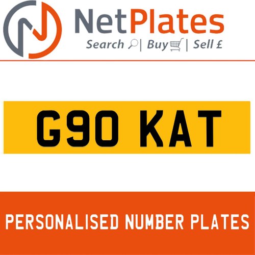 G90 KAT PERSONALISED PRIVATE CHERISHED DVLA NUMBER PLATE For Sale