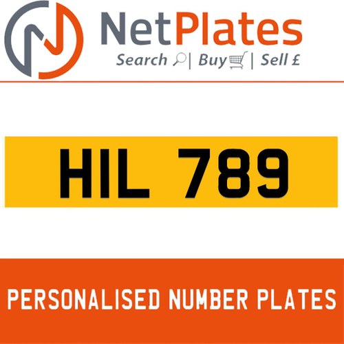 HIL 789 PERSONALISED PRIVATE CHERISHED DVLA NUMBER PLATE For Sale