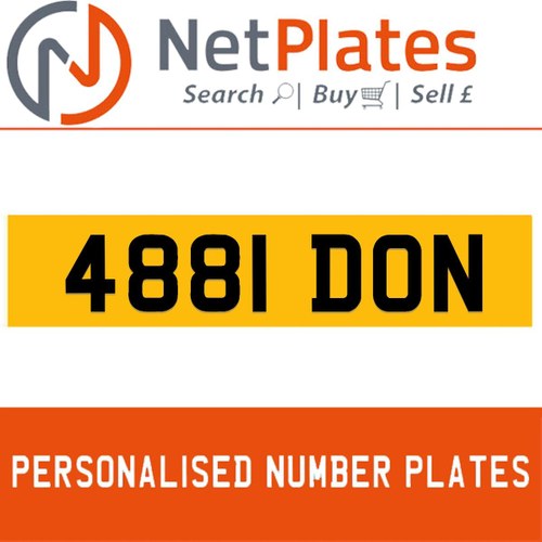 4881 DON PERSONALISED PRIVATE CHERISHED DVLA NUMBER PLATE For Sale