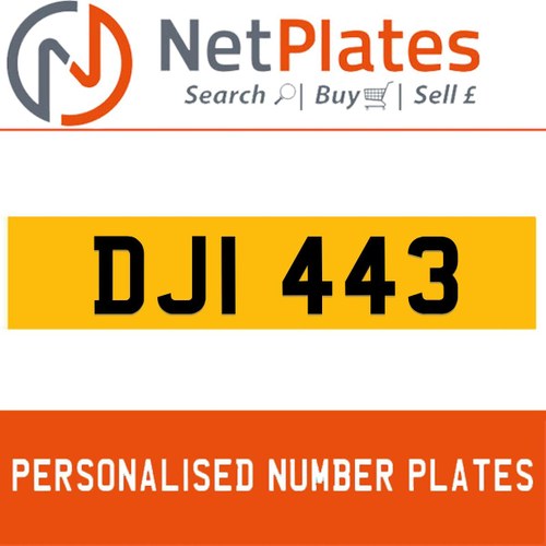 DJI 443 PERSONALISED PRIVATE CHERISHED DVLA NUMBER PLATE For Sale