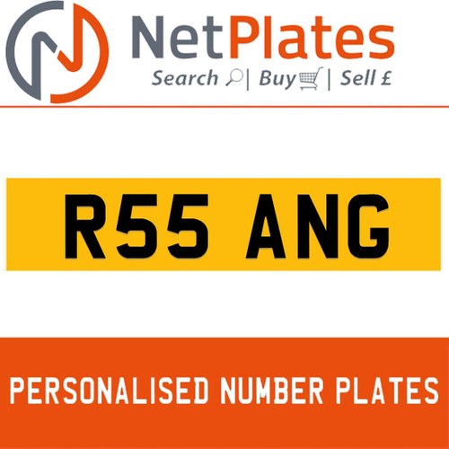 R55 ANG PERSONALISED PRIVATE CHERISHED DVLA NUMBER PLATE For Sale