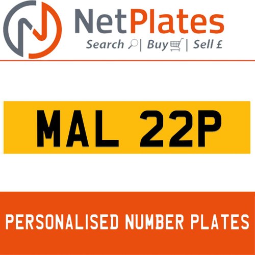 MAL 22P PERSONALISED PRIVATE CHERISHED DVLA NUMBER PLATE For Sale