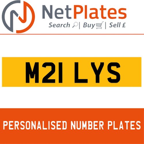 M21 LYS PERSONALISED PRIVATE CHERISHED DVLA NUMBER PLATE For Sale