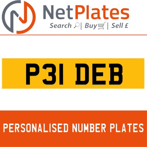 P31 DEB PERSONALISED PRIVATE CHERISHED DVLA NUMBER PLATE For Sale