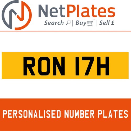 RON 17H PERSONALISED PRIVATE CHERISHED DVLA NUMBER PLATE For Sale