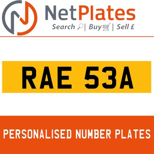 RAE 53A PERSONALISED PRIVATE CHERISHED DVLA NUMBER PLATE In vendita