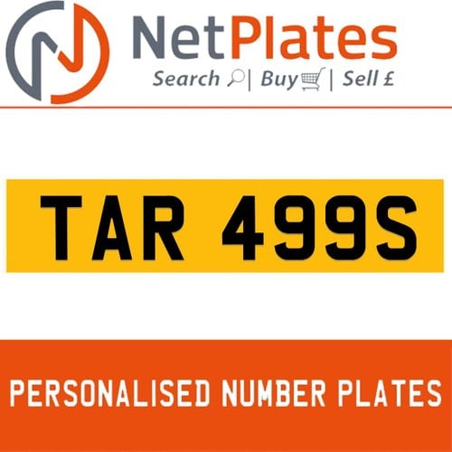 TAR 499S PERSONALISED PRIVATE CHERISHED DVLA NUMBER PLATE For Sale