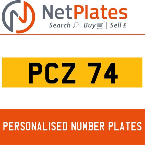 PCZ 74 PERSONALISED PRIVATE CHERISHED DVLA NUMBER PLATE For Sale