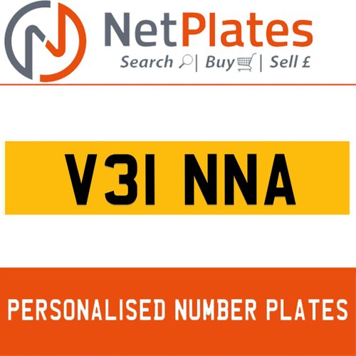V31 NNA PERSONALISED PRIVATE CHERISHED DVLA NUMBER PLATE For Sale