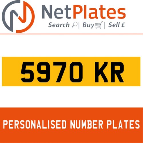 5970 KR PERSONALISED PRIVATE CHERISHED DVLA NUMBER PLATE For Sale
