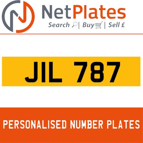 JIL 787 PERSONALISED PRIVATE CHERISHED DVLA NUMBER PLATE For Sale