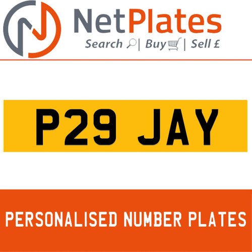 P29 JAY PERSONALISED PRIVATE CHERISHED DVLA NUMBER PLATE For Sale