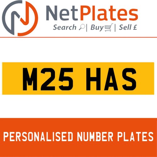 M25 HAS PERSONALISED PRIVATE CHERISHED DVLA NUMBER PLATE For Sale